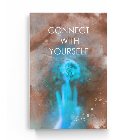 CONNECT WITH YOURSELF