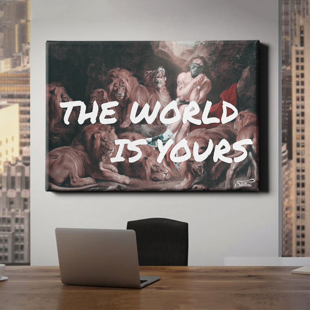 THE WORLD IS YOURS